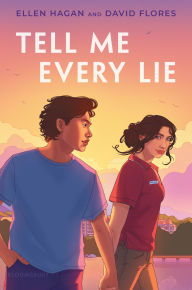 Title: Tell Me Every Lie, Author: Ellen Hagan