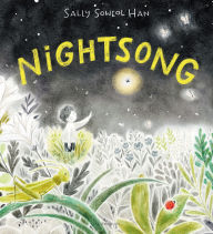 Title: Nightsong, Author: Sally Soweol Han