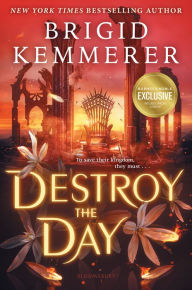 Free ebook format download Destroy the Day  in English by Brigid Kemmerer 9781547615315