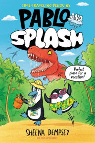 Title: Pablo and Splash: the hilarious kids' graphic novel, Author: Sheena Dempsey