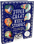 Alternative view 2 of Super Great Kids' Stories: From storytellers around the world