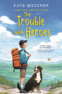 The Trouble with Heroes