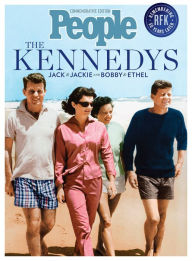 Title: People The Kennedys: Jack & Jackie and Bobby & Ethel, Author: People Magazine