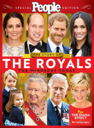 Title: People The Story of the Royals: The Windsors Today, Author: People Magazine