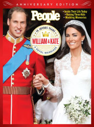 Title: PEOPLE William & Kate: 10 Joyous Years, A Royal Marriage, Author: People Magazine