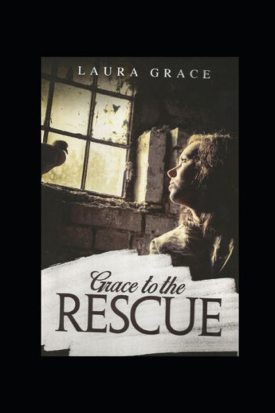 Grace to the Rescue: A testimony of Grace