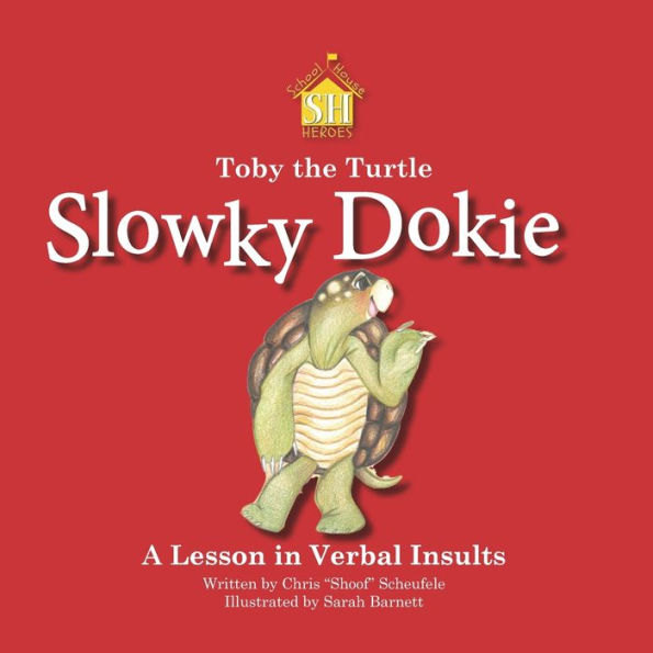 Toby the Turtle: Slowky Dokie