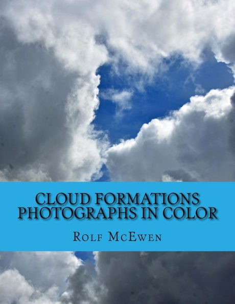 Cloud Formations - Photographs in Color