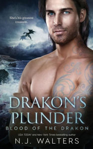 Title: Drakon's Plunder, Author: N. J. Walters