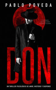 Title: Don: Un thriller psicológico de amor, misterio y suspense, Author: Pablo Poveda