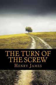 Title: The Turn Of The Screw, Author: Henry James