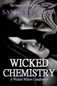 Title: Wicked Chemistry, Author: Sandra Madera