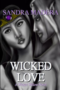 Title: Wicked Love, Author: Sandra Madera