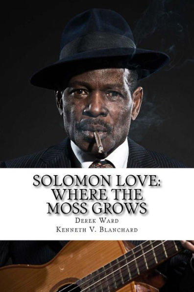 Solomon Love: Where The Moss Grows