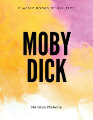 Title: Moby Dick, Author: Herman Melville