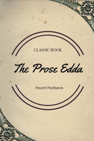 Title: The Prose Edda, Author: Snorri Sturluson