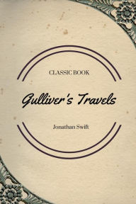 Title: Gulliver's Travels, Author: Jonathan Swift