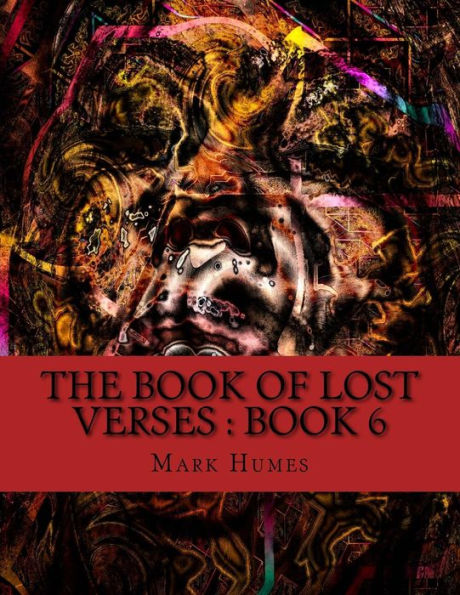 The Book Of Lost Verses: Book 6