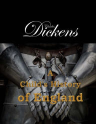 Title: A Child's History of England, Author: Dickens Charles Charles