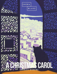 Title: A Christmas Carol, Author: Sheba Blake