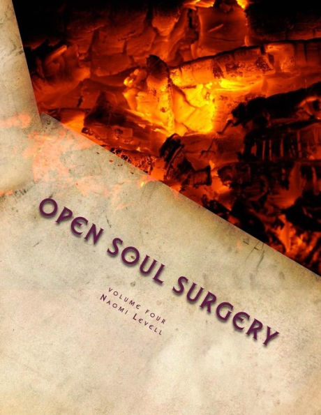 Volume Four, Open Soul Surgery, deluxe large print color edition: The Storm