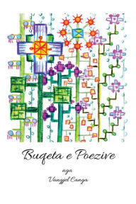 Title: Buqeta e Poezive, Author: Vangjel Canga