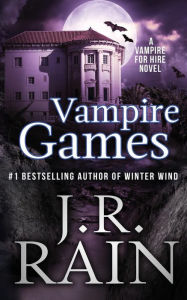 Title: Vampire Games, Author: J R Rain