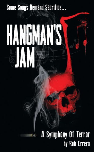 Hangman's Jam: A Symphony Of Terror