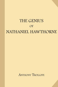 The Genius of Nathaniel Hawthorne (Large Print)