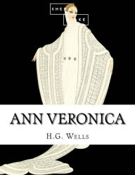 Title: Ann Veronica, Author: Sheba Blake