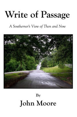 Write Of Passage: A Southerner's View of Then and Now