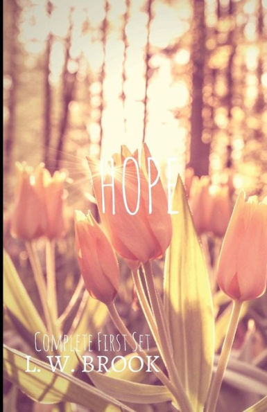 Hope: Complete First Set