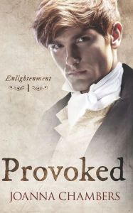 Title: Provoked, Author: Joanna Chambers