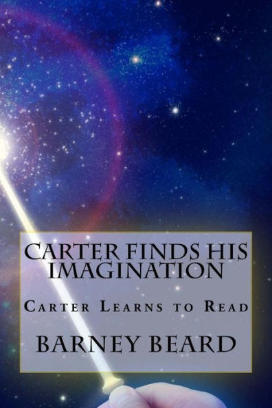 Carter Finds His Imagination: Carter learns to read