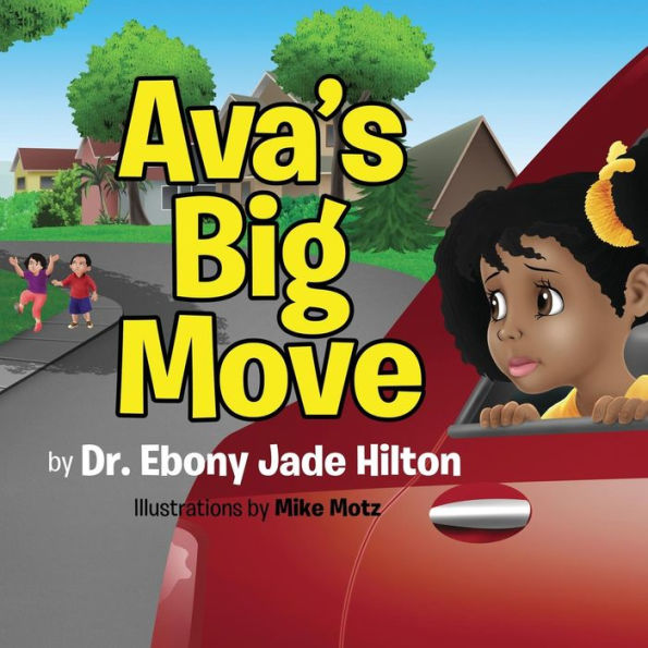 Ava's Big Move