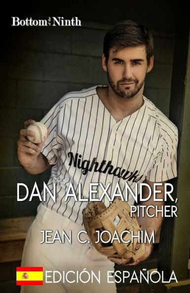 Dan Alexander, Pitcher (Edicion Espanola)