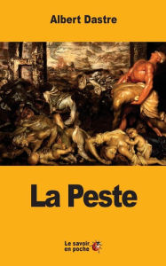 Title: La Peste, Author: Albert Dastre