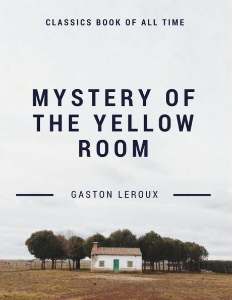 Mystery of the Yellow Room