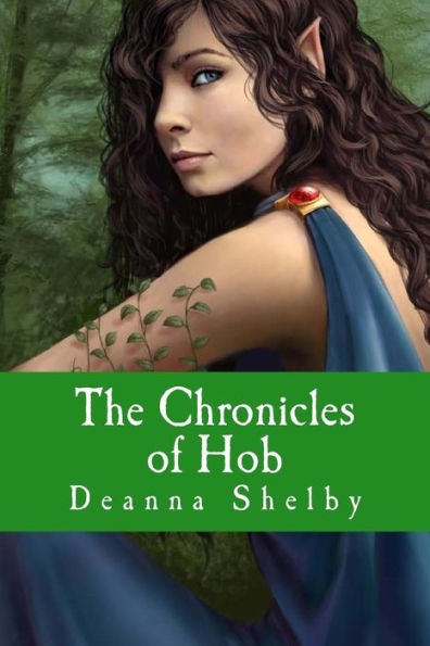The Chronicles of Hob: The Humchis: Book II