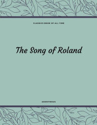 Title: The Song of Roland, Author: Anonymous