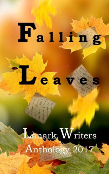 Falling Leaves: Anthology
