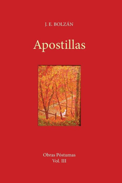 Apostillas: De preteritas lecturas y viva memoria