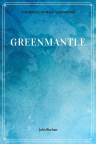 Title: Greenmantle, Author: John Buchan