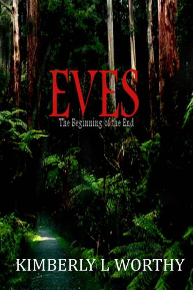 Eves: The Beginning of the End