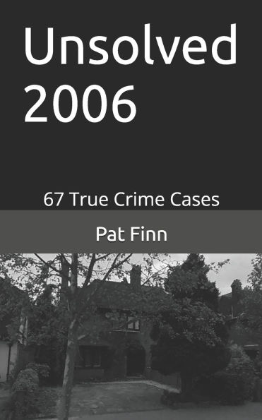 Unsolved 2006