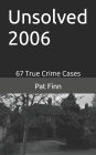 Unsolved 2006