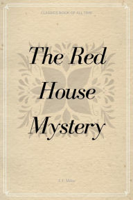 Title: The Red House Mystery, Author: A. A. Milne