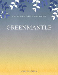 Title: Greenmantle, Author: John Buchan