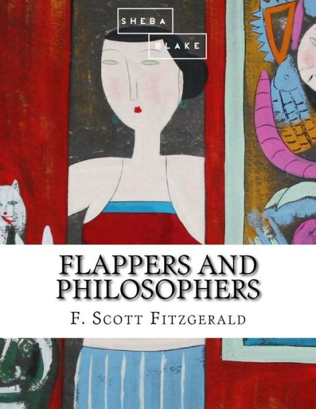 Flappers and Philosophers