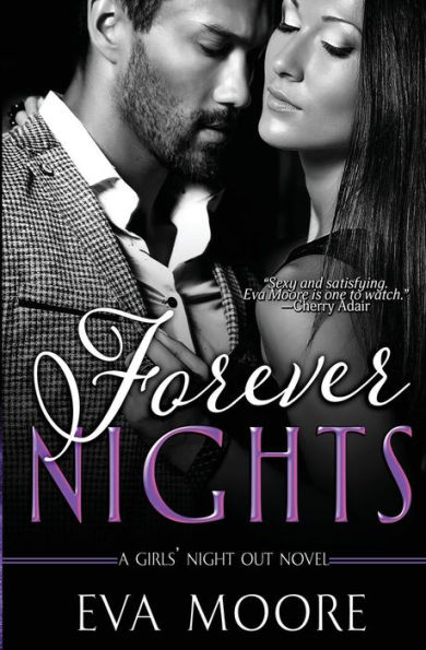 Forever Nights (Girls' Night Out Series #4)